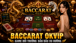 baccarat OkvipTop