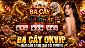 Bài ba cây Okvip Top