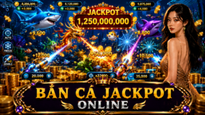 Bắn cá Jackpot