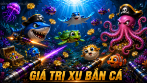 Giá trị xu bắn cá