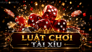 Chi tiết luật chơi tài xỉu A-Z