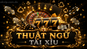 Thuật ngữ tài xỉu